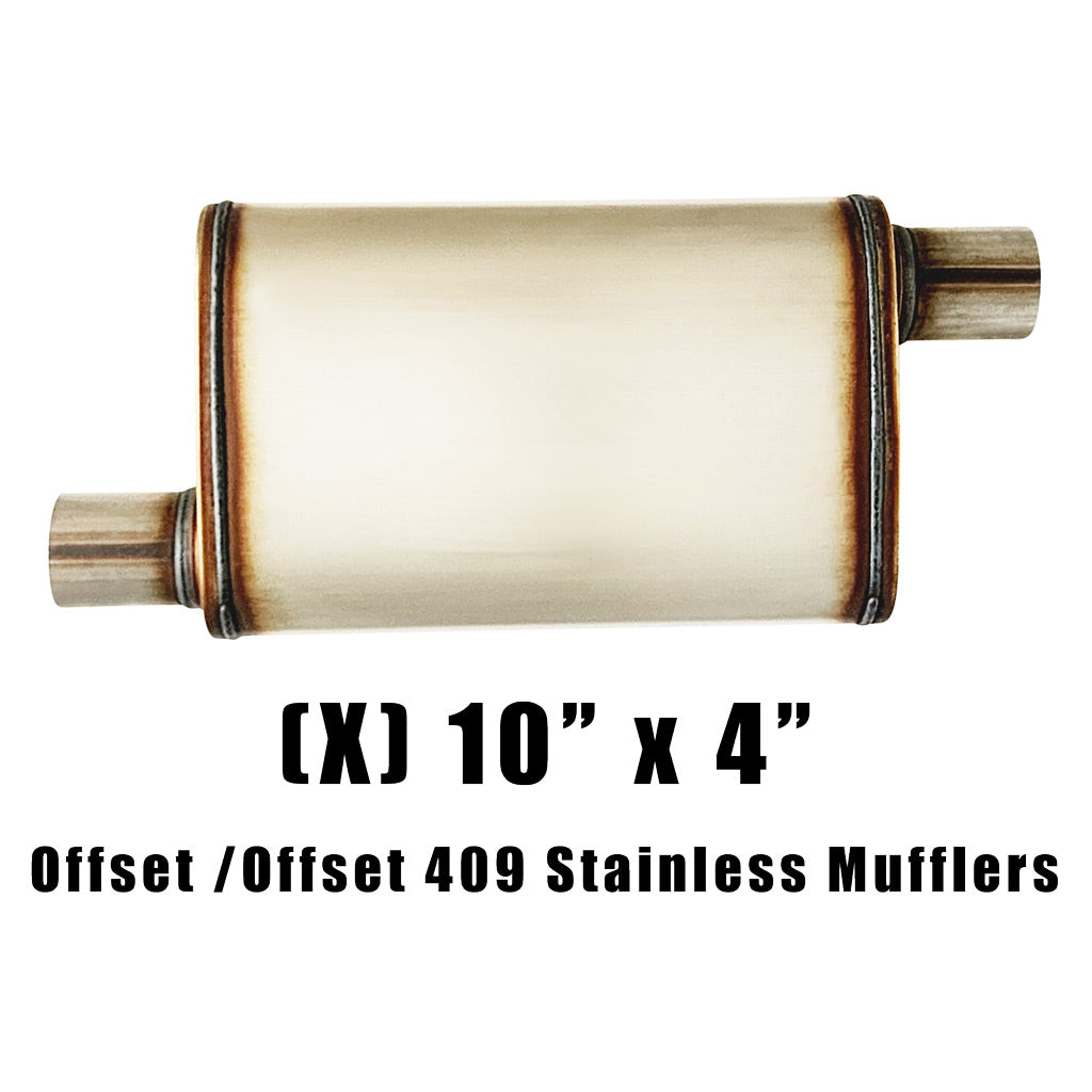 10" x 4" Offset/Offset Configurations Mufflers | Stainless 409 | Select Your Size Length and Internal Options